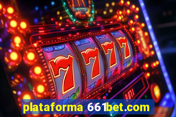 plataforma 661bet.com